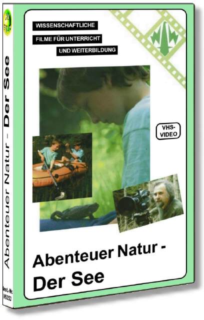 Abenteuer Natur - Der See