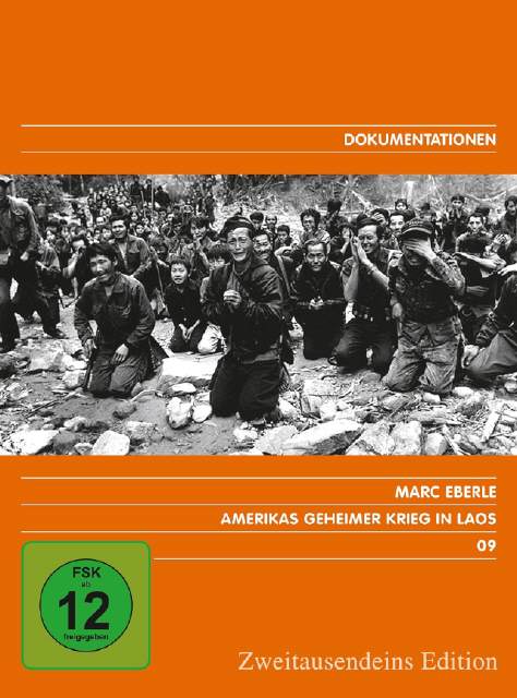 Amerikas geheimer Krieg in Laos