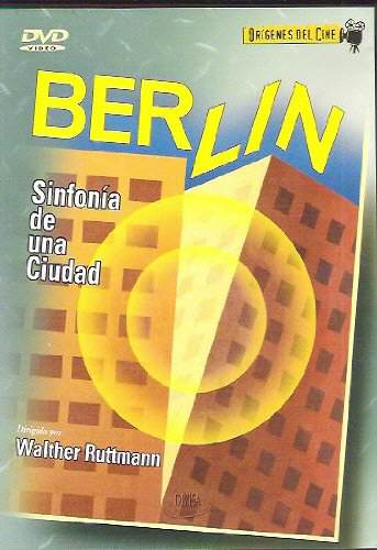 Berlin – Die Sinfonie der Großstadt