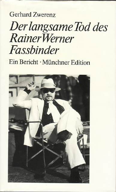 Buch: Der langsame Tod des Rainer Werner ...