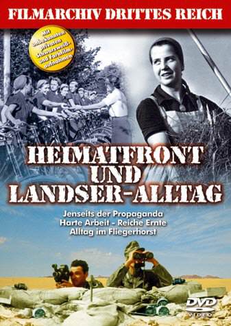 Heimatfront und Landser-Alltag
