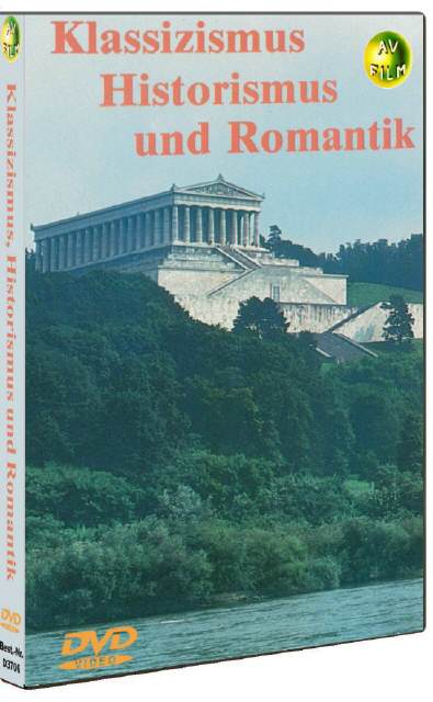 DVD Klassizismus, Historismus und Romantik