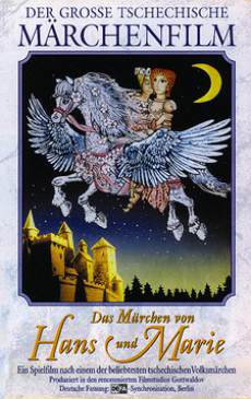 Das M&auml;rchen von Hans und Marie