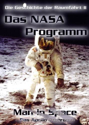 Das NASA-Programm - Man in Space
