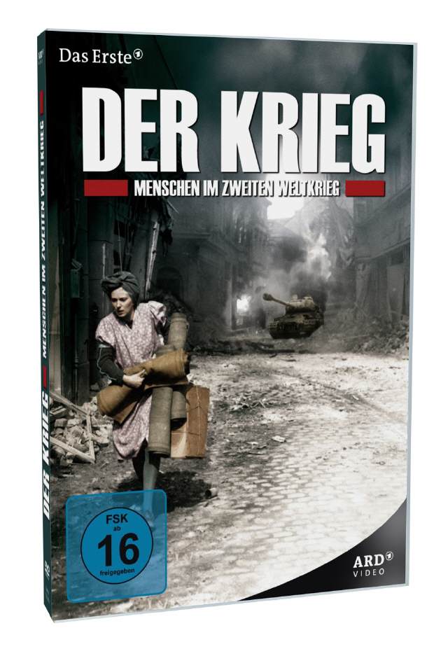 Der Krieg: Menschen im Zweiten Weltkrieg